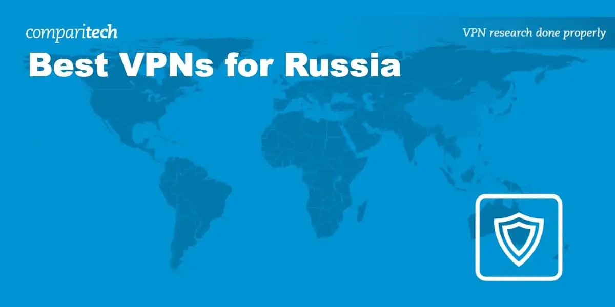 Best VPNs for Russia in 2023